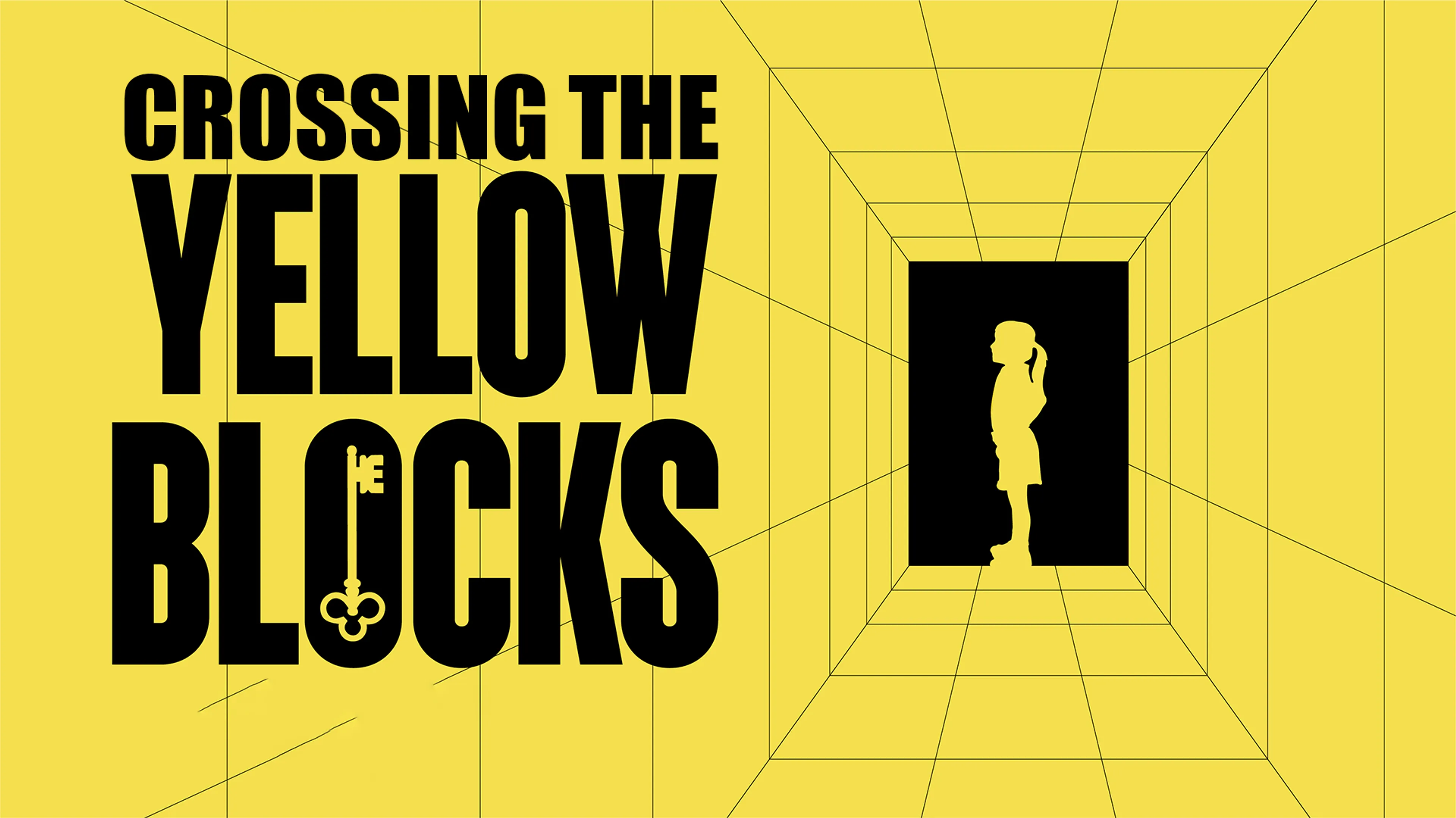 Crossing The Yellow Blocks poster
